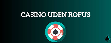 Online Casino uden ROFUS 2026 - En Guide til Spiloplevelsen